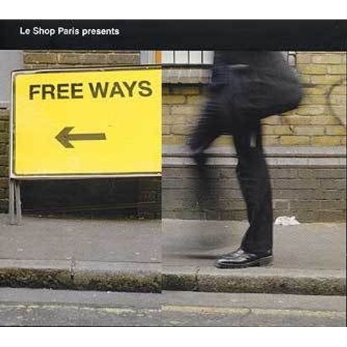 Free Ways : A Smooth Selection By Xavier Barotin From Le Shop Paris (D