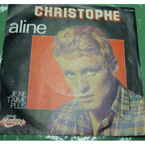 Aline  -  Je Ne T'aime Plus
