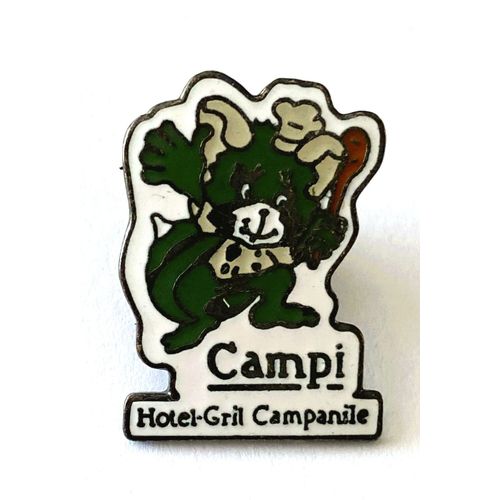 Pins Campi Hotel Grill Campanile Mascotte / Signé Formula