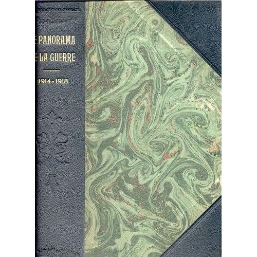 Le Panorama De La Guerre 1914-1918... Tome 6