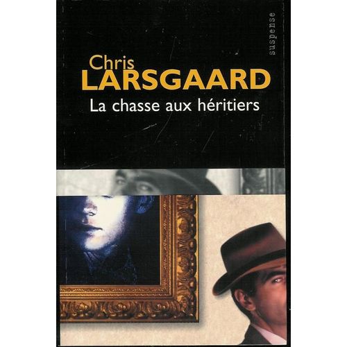 La Chasse Aux Héritiers
