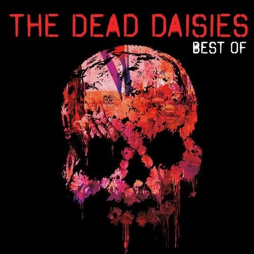 The Dead Daisies - Best Of The Dead Daisies [Compact Discs]