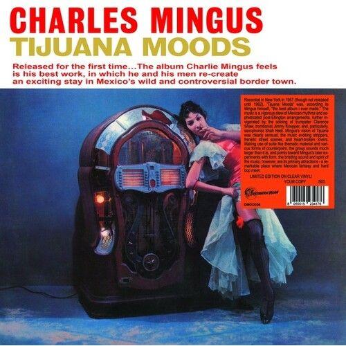 Charles Mingus - Tijuana Moods [Vinyl Lp]