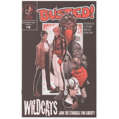 Busted! Vol 2 #3 (Comic Book Legal Defense Fund) Cbldf Official Newsletter Rare, Travis Charest Cover (1998)