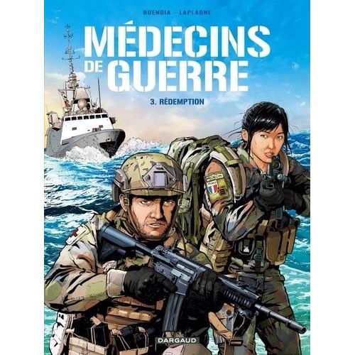 Médecins De Guerre - Tome 3 - Rédemption
