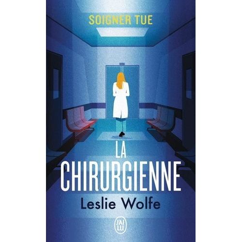 La Chirurgienne