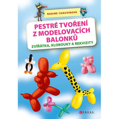 Pestré Tvoreni Z Modelovacich Balonku
