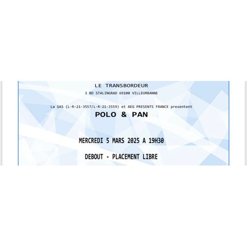 2 Billets Pour Polo & Pan Au Transbordeur Ce Soir