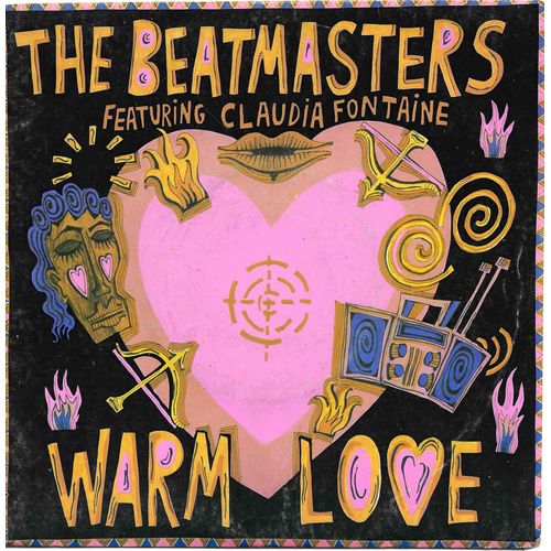 The Beatmasters Featuring Claudia Fontaine : Warm Love (Soulsonic Mix) (M. Glanfield, P. Carter, R. Walmsley) 3'48 / Warm Love (Latin Vibes Mix) 4'35
