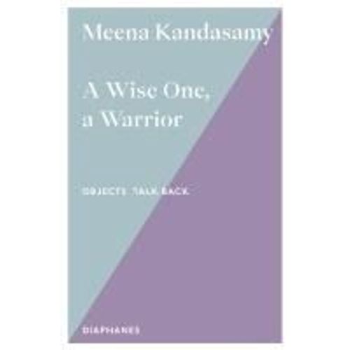 A Wise One, A Warrior