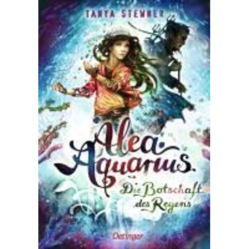 Alea Aquarius 5. Die Botschaft Des Regens