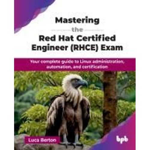 Mastering The Red Hat Certified Engineer (Rhce) Exam