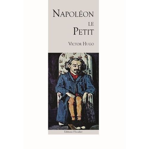 Napoléon Le Petit