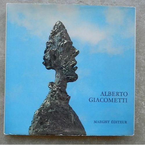Alberto Giacometti. Dupin (Jacques), Leiris (Michel)