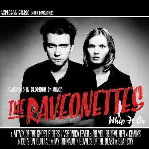 The Ravonettes: Whip It On By Raveonettes (2003-02-24)