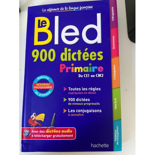 Bled 900 Dictées Primaire Ce1 Au Cm2