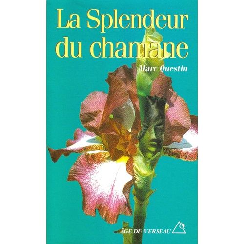 La Splendeur Du Chamane