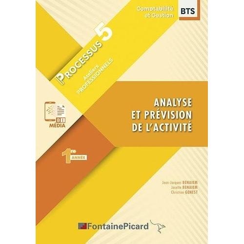 Analyse Et Prévision De L'activité Processus 5 Bts Cg 1re Année