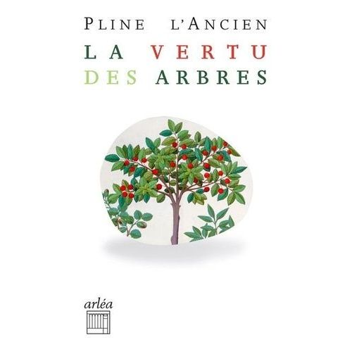 La Vertu Des Arbres