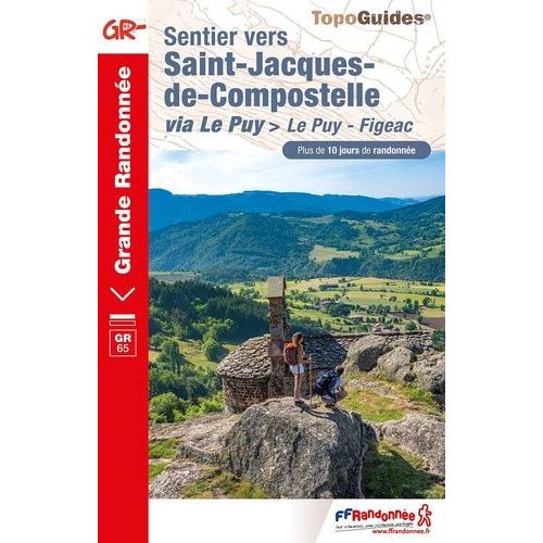 Sentier Vers Saint-Jacques-De-Compostelle Via Le Puy