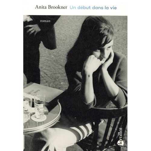Un Début Dans La Vie - Précédé De "Madame De Balzac Et Moi