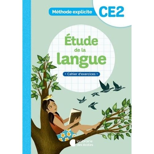 Etude De La Langue Ce2 - Cahier D'exercices