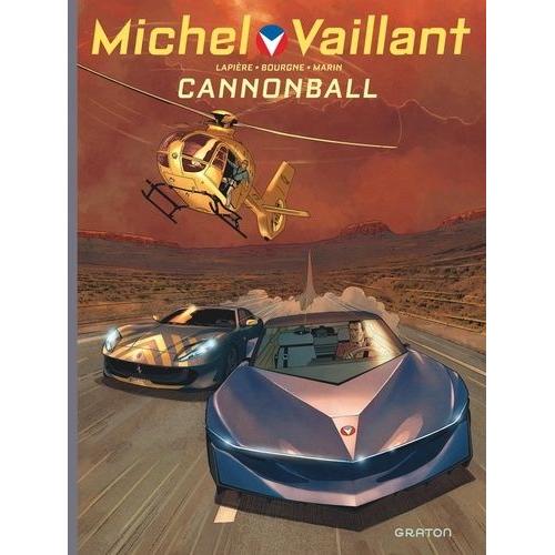 Michel Vaillant : Nouvelle Saison Tome 11 - Cannonball