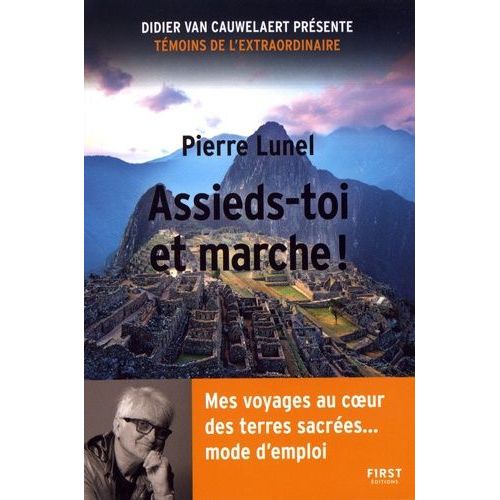 Assieds-Toi Et Marche !