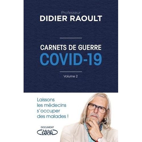 Carnets De Guerre Covid 19 - Volume 2