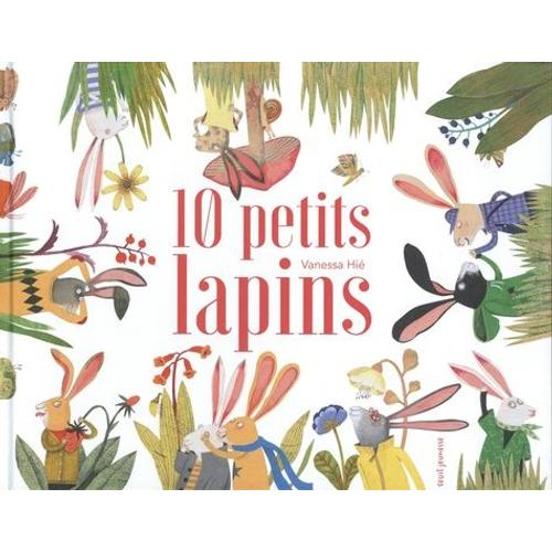 10 Petits Lapins