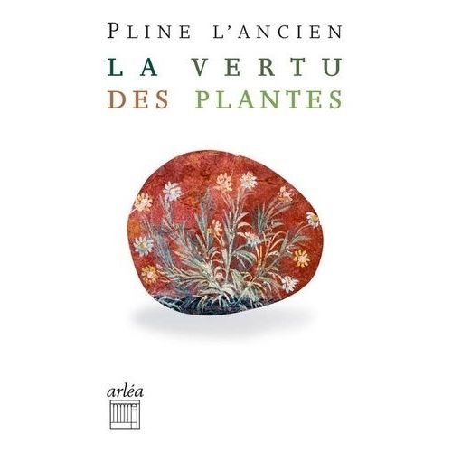 La Vertu Des Plantes