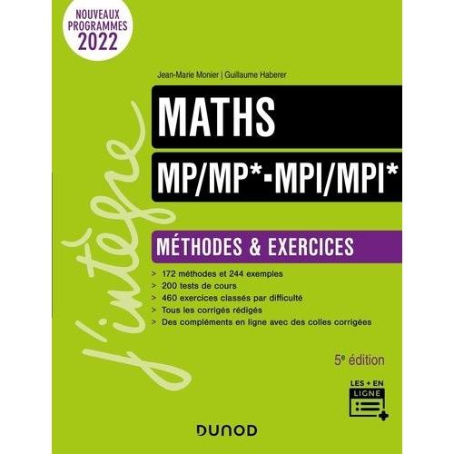 Maths Mp/Mp* Mpi/Mpi* - Méthodes Et Exercices