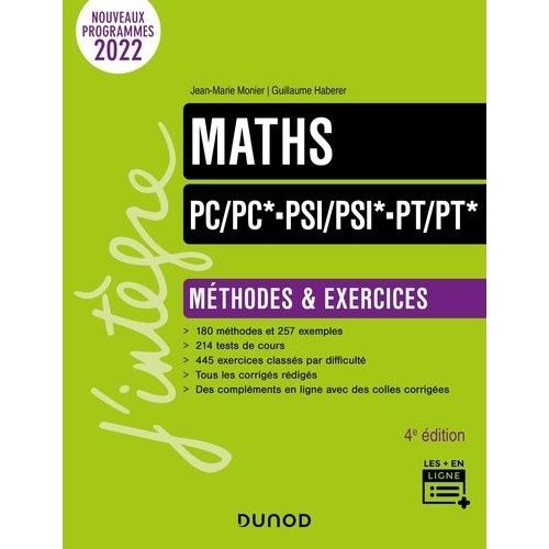Maths Pc/Pc*-Psi/Psi*-Pt/Pt* - Méthodes & Exercices