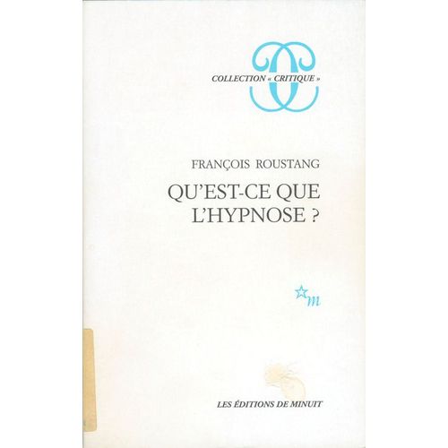 Qu'est-Ce Que L'hypnose