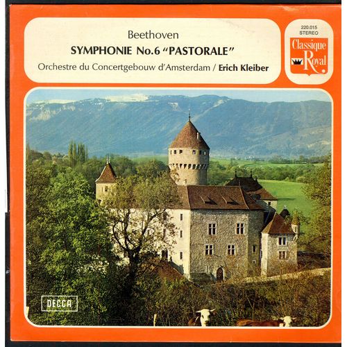 Disque Vinyl 33 Tours Beethoven Symphonie N°6 '' Pastorale '' , Orchestre Du Concertgebouw D'amsterdam , Erich Kleiber