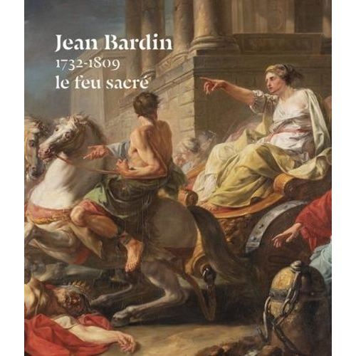 Jean Bardin (1732-1809), Le Feu Sacré