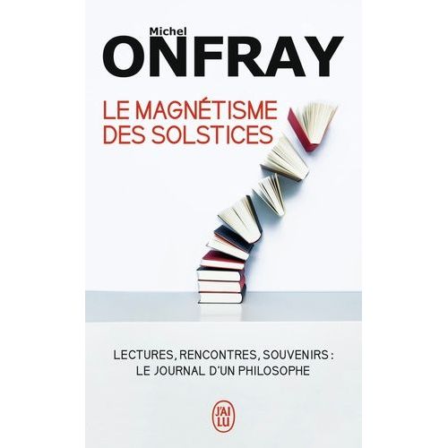 Le Magnétisme Des Solstices