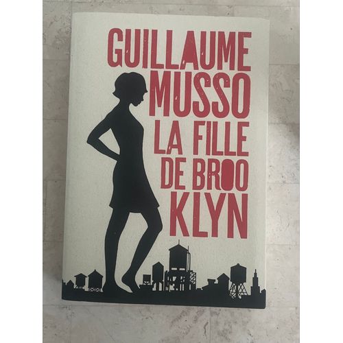 La Fille De Brooklyn, Par Guillaume Musso 