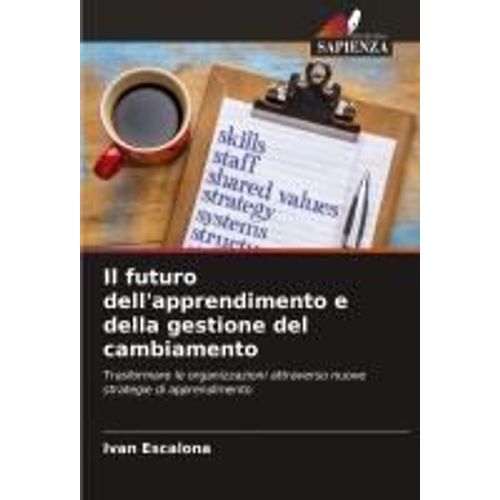 Il Futuro Dell'apprendimento E Della Gestione Del Cambiamento