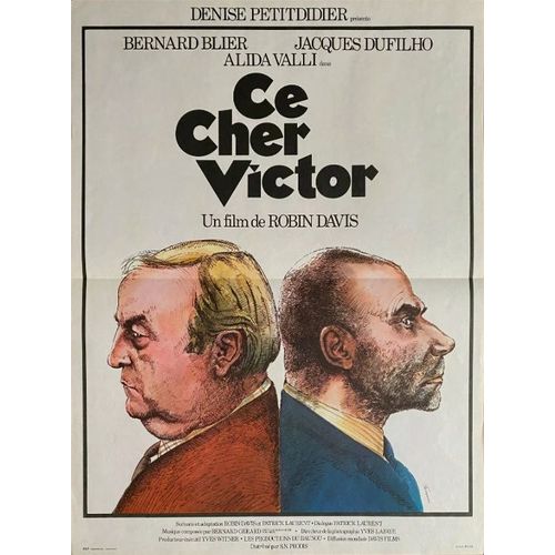 Ce Cher Victor - Affiche Originale De Cinéma - Format 40x60 Cm - De Robin Davis Avec Bernard Blier, Jacques Dufilho, Alida Valli, Jacqueline Doyen, Philippe Castelli / René Ferracci - Année 1975