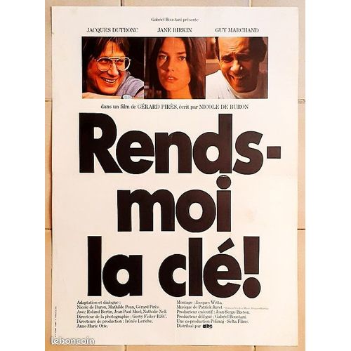 *** Rends-Moi La Clé De Gérard Pipés - 1981 - Jacques Dutronc - Jane Birkin - Affiche De Cinéma Originale - 39 X 53 (Affichée Sur Les Angles) - Bon Etat ***