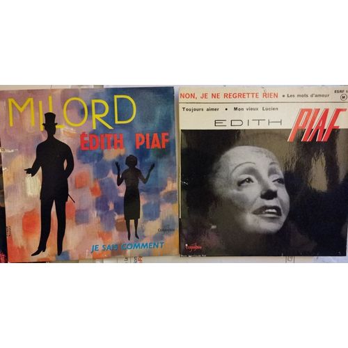 Edith Piaf - Lot 2*45t : Milord + Je Sais Comment Et Non Je Ne Regrette Rien + Toujours Aimer + Les Mots D'amour + Mon Vieux Lucien