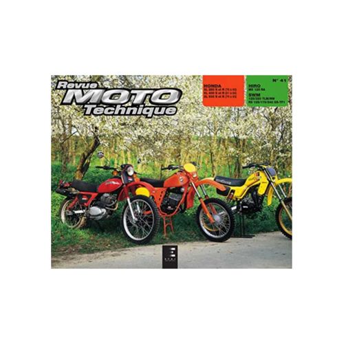 Revue Moto Technique Numero 41 : Hiro Mx 125 Ra Et /Honda Xls 250-400-500