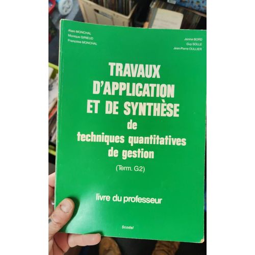 Travaux D'application Et De Synthèse De Techniques Quantitatives De Gestion Terminal G2