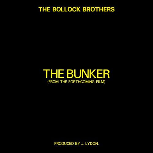 The Bollock Brothers " The Bunker "