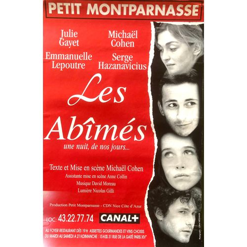 Affiche Originale 40x60 "Les Abimés" (Une Nuit, De Nos Jours...) - De Michaël Cohen - Avec Julie Gayet, Emmanuelle Lepoutre, Serge Hazavanicius. M.E.S. M Cohen / Théâtre Du Petit Montparnasse, 1996-97