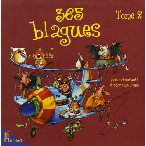 365 Blagues Pour Les Enfants  Partir De 7 Ans - Tome 2   de Lelarge Fabrice  Format Broch 