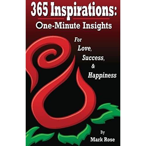 365 Inspirations: One Minute Insights For Love Success And Happiness   de unknown  Format Broch 