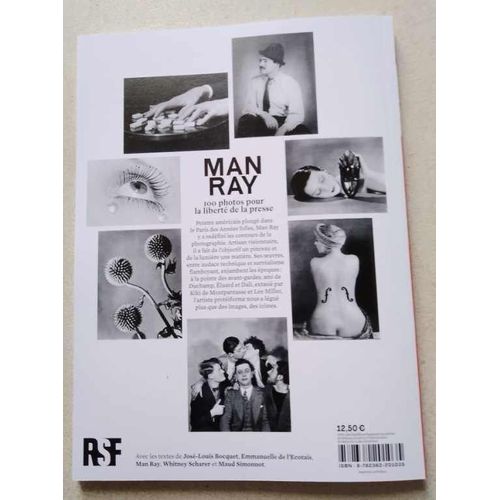 100 Photos De Man Ray Pour La Liberté De La Presse