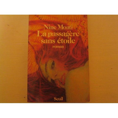 La Passagère Sans Étoile